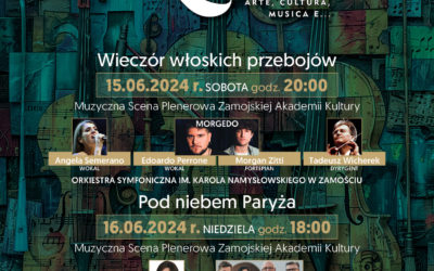 XVII Zamojski Festiwal Kultury „”Wieczór Włoskich Przebojów” – Zamość Muzyczna Scena Plenerowa Zamojskiej Akademii Kultury