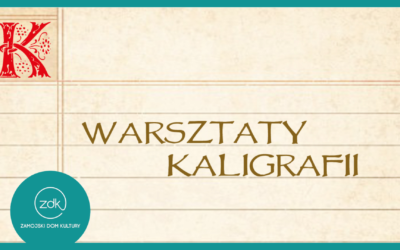 Warsztaty KALIGRAFII