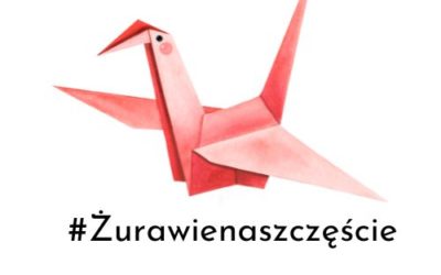 💙 Podajmy szczęście dalej – wspólnie stwórzmy 1000 żurawi 💙