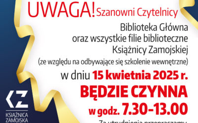 Zmienione godziny otwarcia Filii nr7
