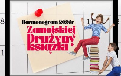 Zamojska Drużyna Książki ogłasza harmonogram wydarzeń na nadchodzący rok