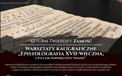 Szturm Twierdzy Zamość 2026 oraz warsztaty kaligraficzne „Jak dawniej pisano”