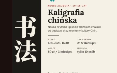 Zapraszamy na zajęcia z kaligrafii chińskiej – są jeszcze wolne miejsca!
